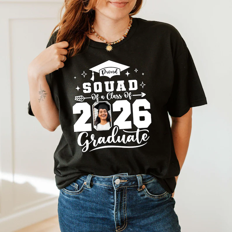Custom Photo 2026 Graduate Shirt, Proud Family Graduation Gift
