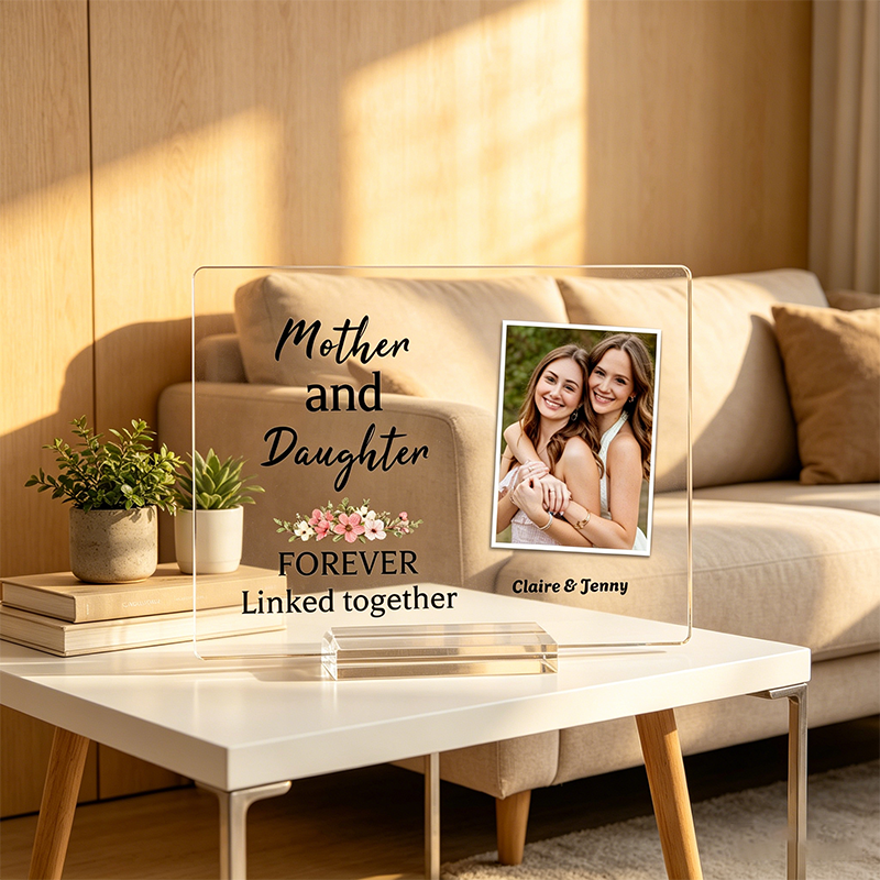 Mother And Daughter Forever Linked Together - Upload Image, Gift For Mom, Personalized Acrylic Plaque