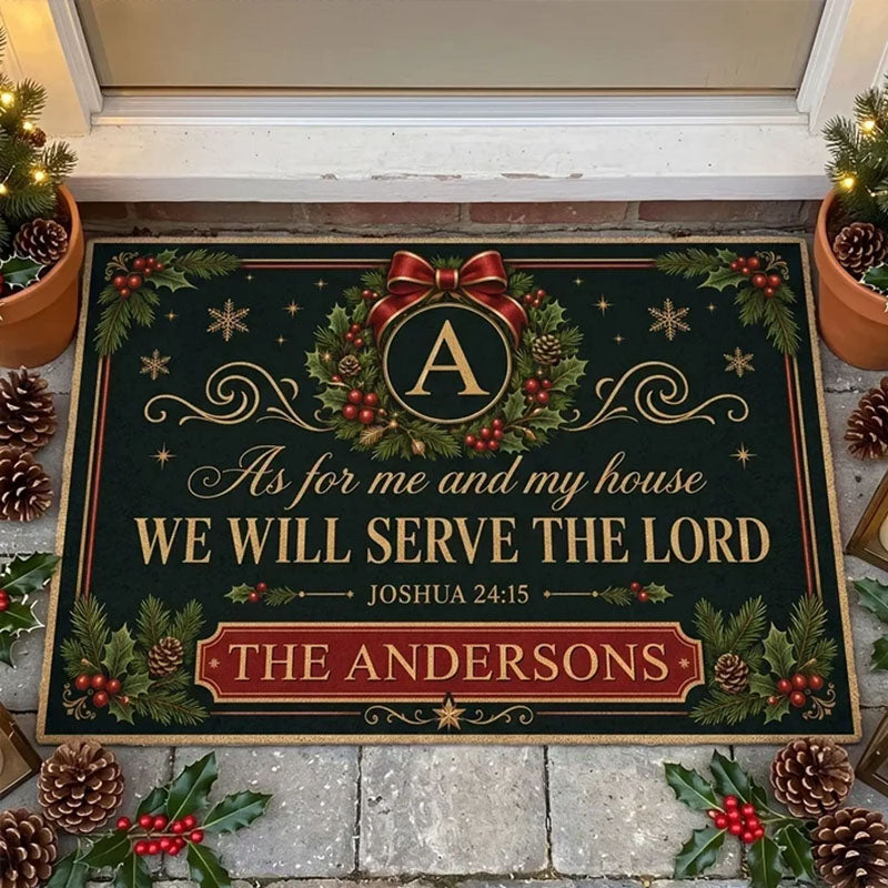 Custom We Will Serve the Lord Doormat, Christmas Front Door Decoration, Thoughtful Gift for Family