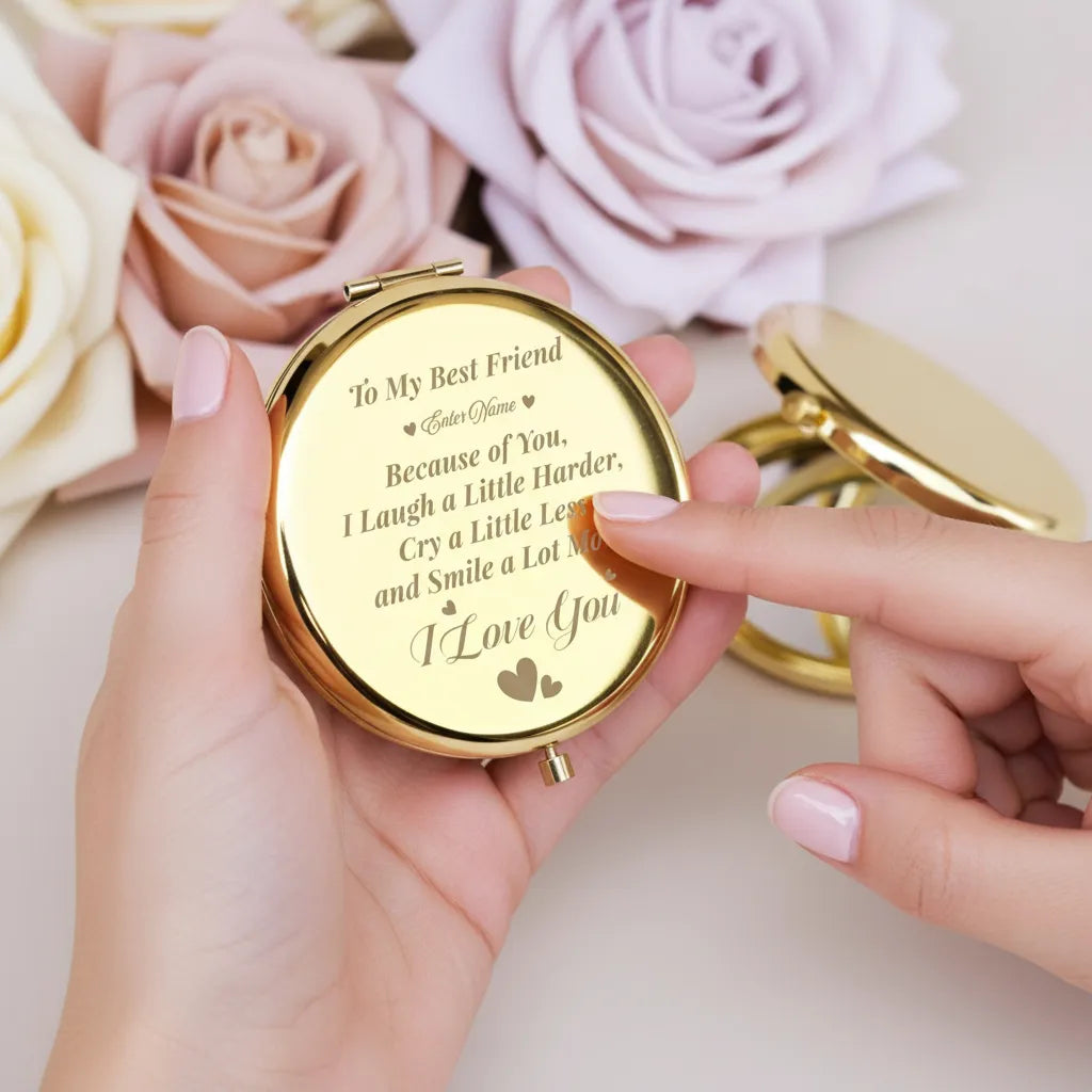 Personalized Engraved Compact Mirror, Custom Keepsake, The Perfect Gift For Your Best Friend