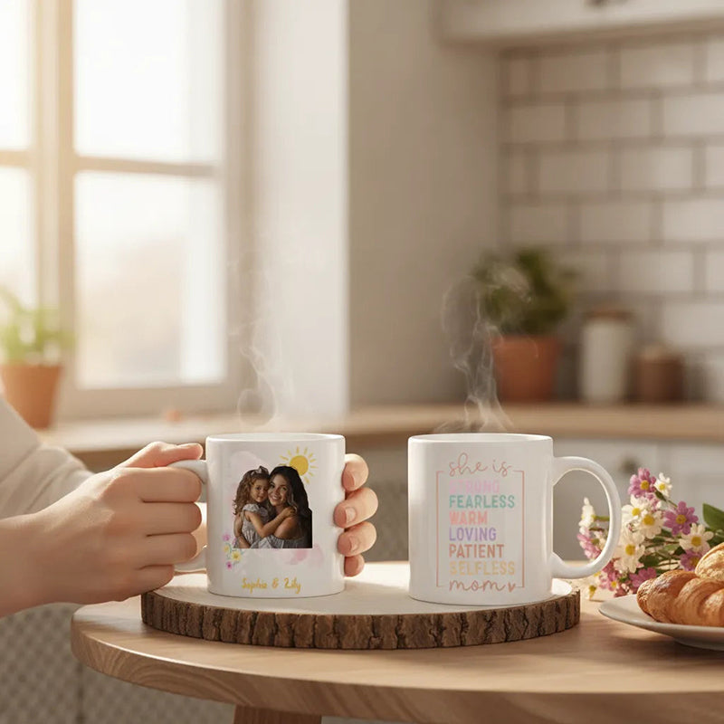 Custom Mom Mug, Personalized Mother's Day Gift, Custom Photo Coffee Mug, Strong Fearless Warm Loving Mom Cup, Birthday Gift for Mom, Grandma Gift