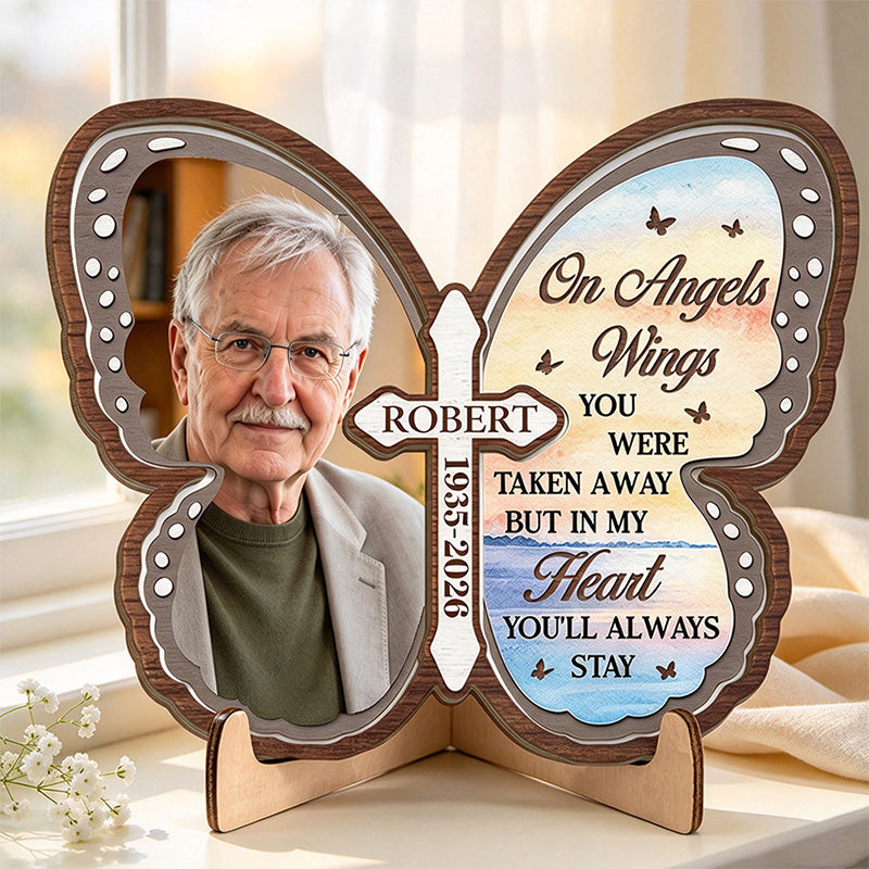 Custom Photo You Will Always Be In My Heart - Memorial Personalized Custom 2-Layered Wooden Plaque With Stand - Sympathy Gift For Family