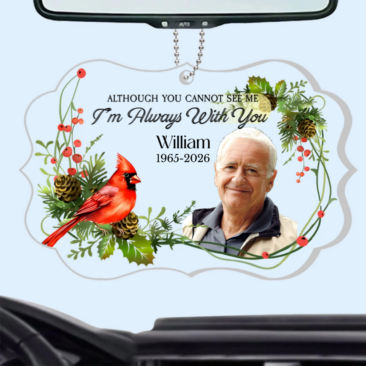 Although You Cannot See Me I’m Always With You - Personalized Ornament - Memorial Gift For Family