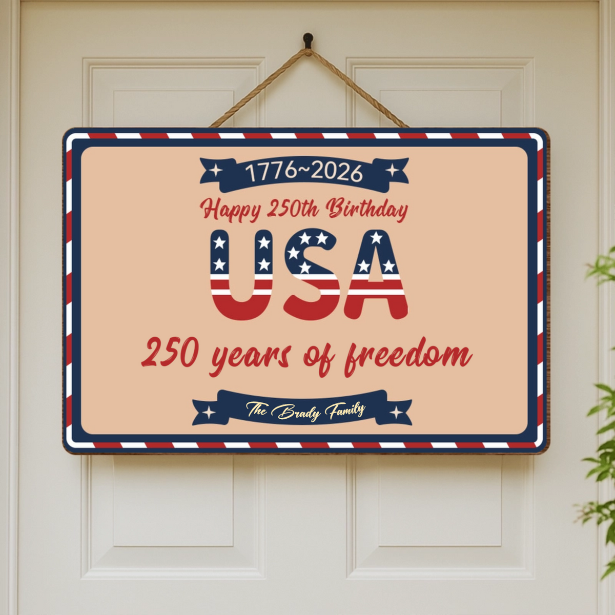 Custom Home Decor Doorplates, Commemorating The 250th Anniversary Of The Founding Of The Nation (1776-2026) and July 4th Independence Day; A Perfect Gift For Family and Friends; A Home For The Brave.