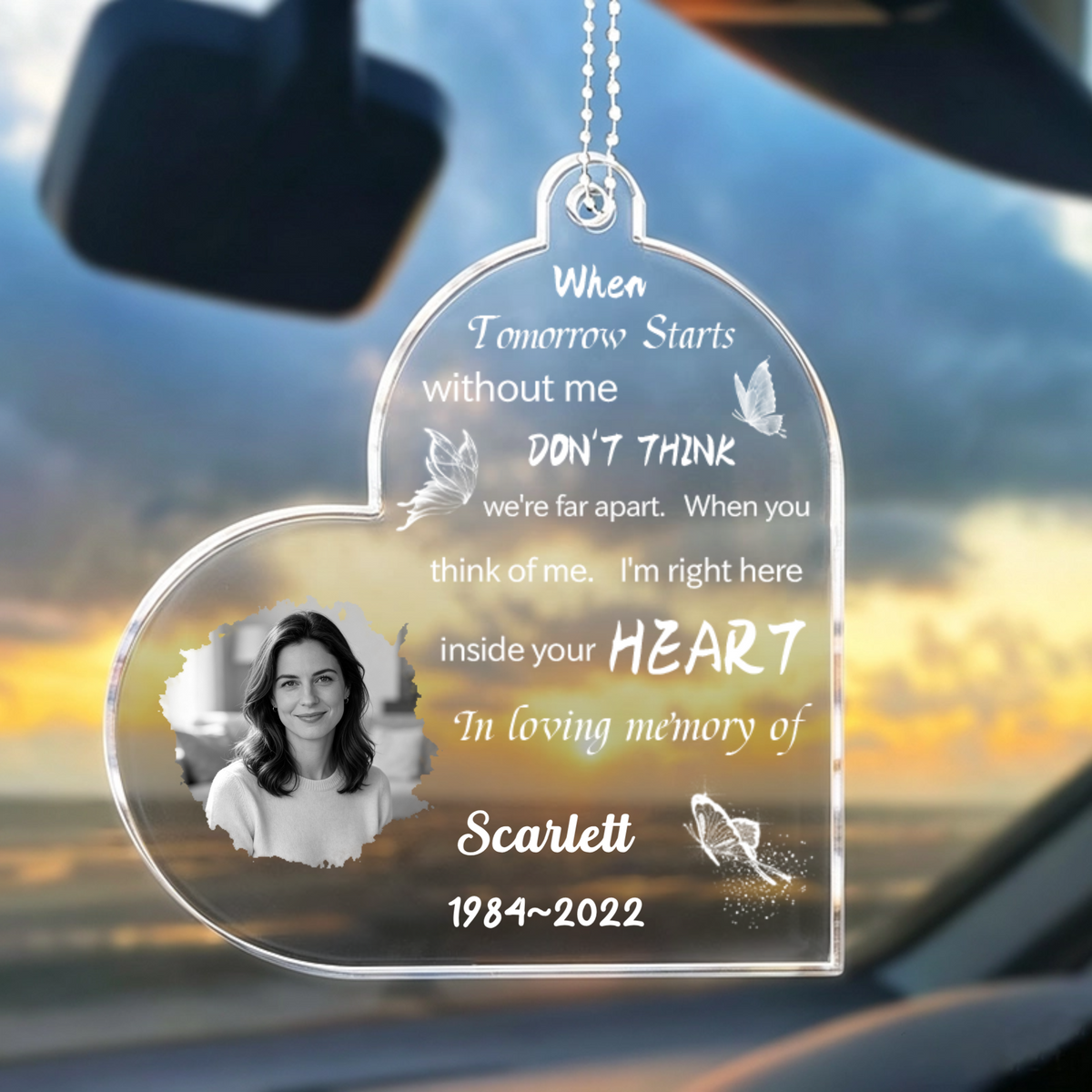 "When You Think Of Me, I Am In Your Heart" — Personalized Heart-Shaped Acrylic Car Hanging Ornament, A Sympathy Gift For Those Who Have Lost A Loved One