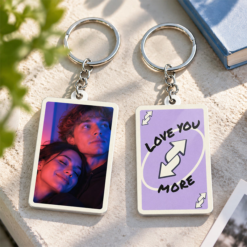 Custom "Love You More" Couple Game Card Acrylic Keychain with Photo - Valentine's Day Gift, Anniversary Gift For Him, For Her