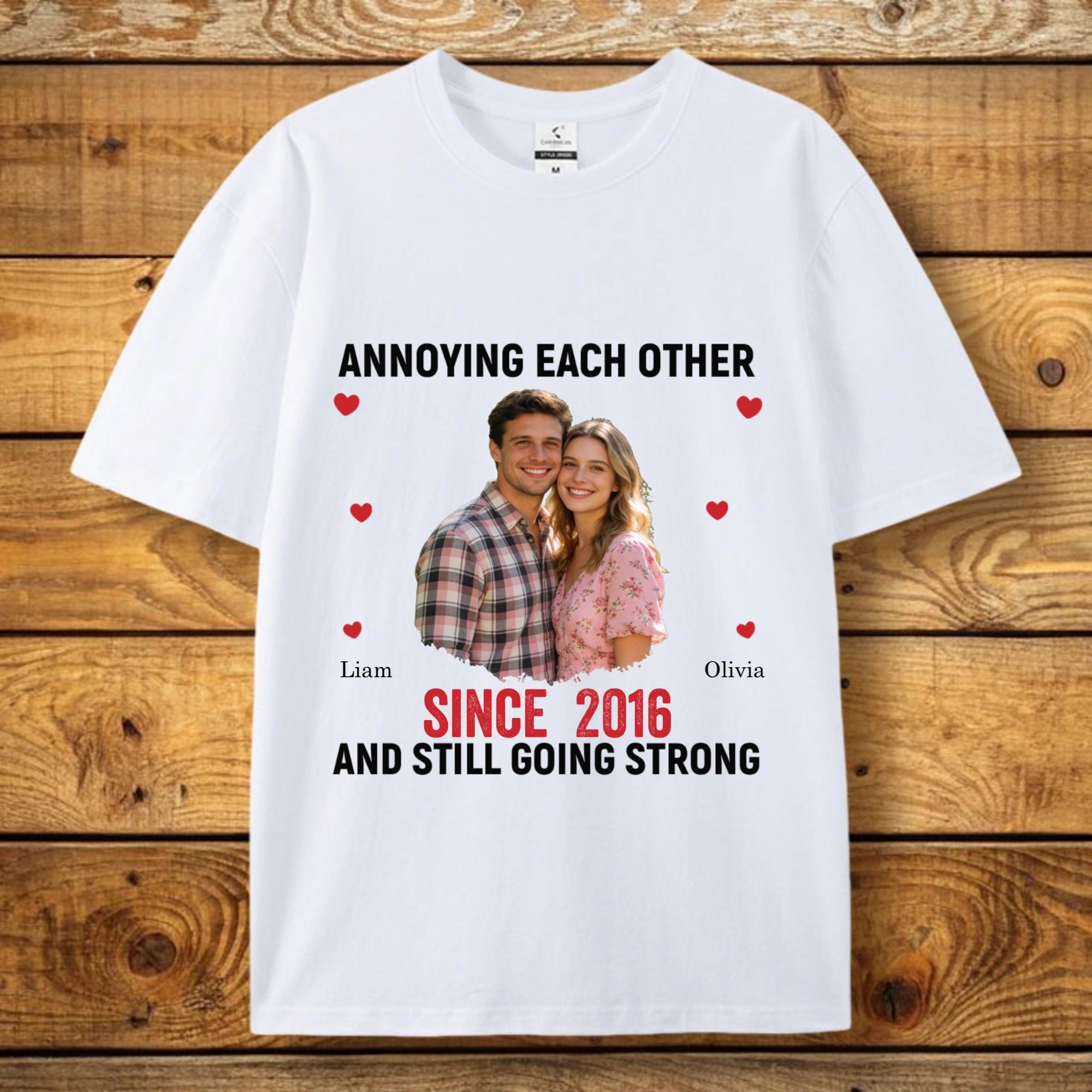 Personalized Couple Photo T-shirts, Printed With The Words "We've Annoyed Each Other Since [year]", Can Be Custom With Couple Names, Perfect As An Anniversary/Valentine's Day Gift For Husband/Wife.