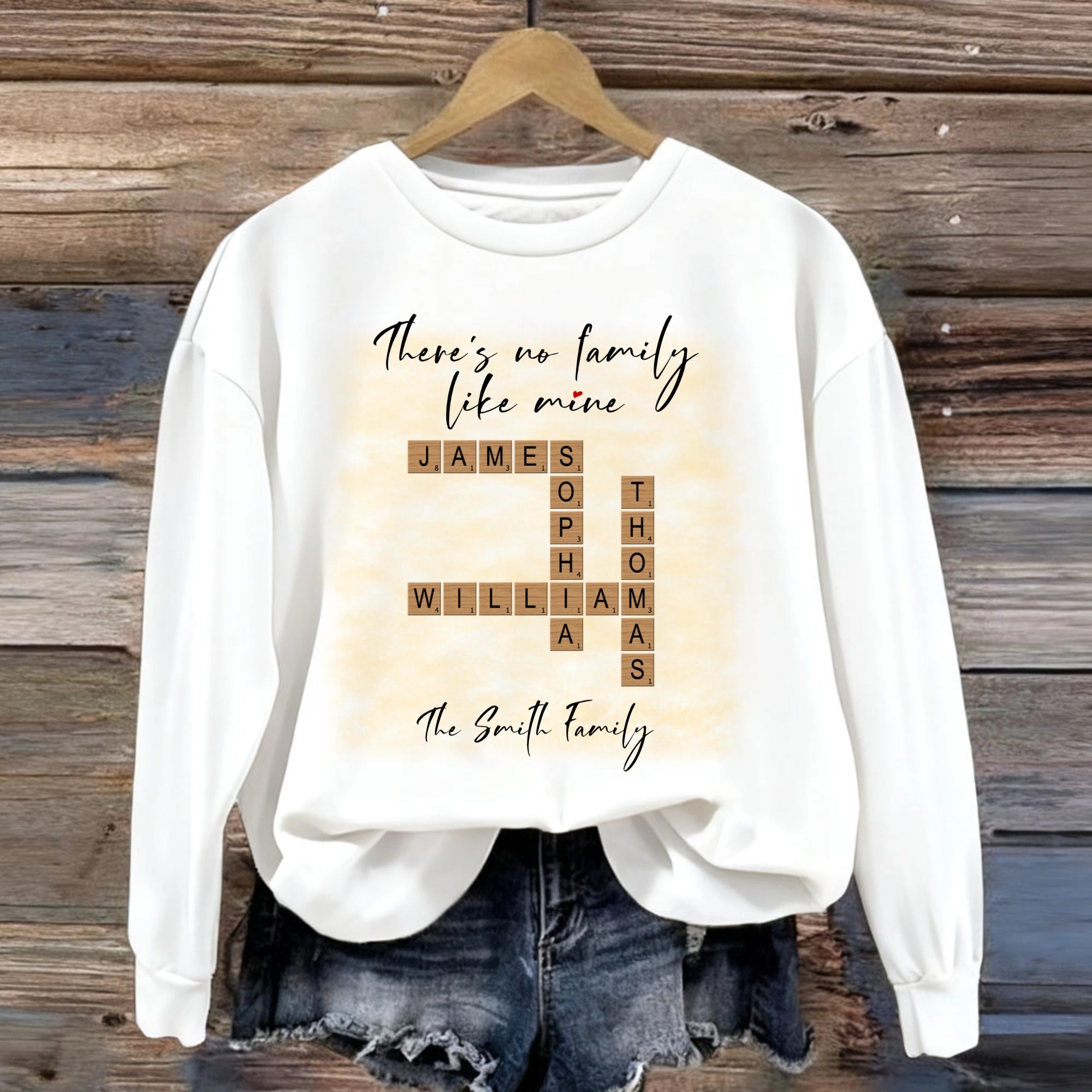 Personalized Sweatshirt Family Memeber Names Crossed-There's No Family Like Mine, Unisex Fit