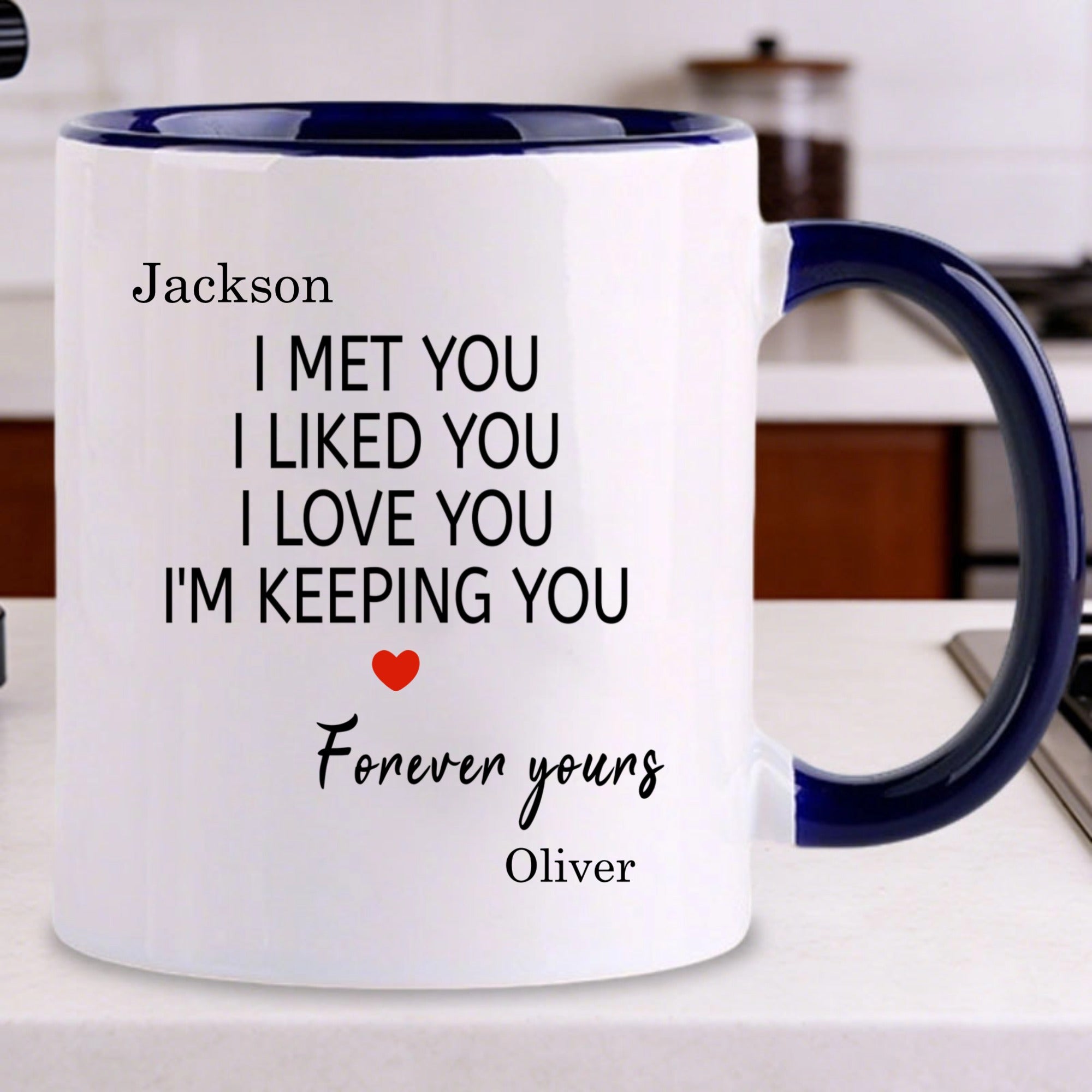 I Met You I Liked You Mug, Couple Gift, Valentine's Coffee Mug, Person ...