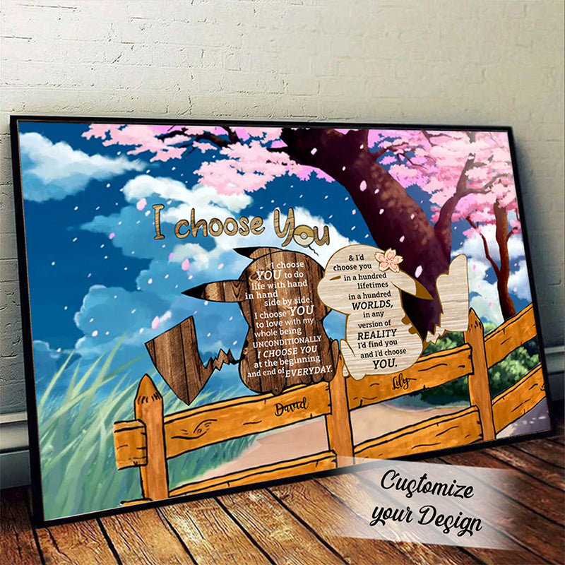 Personalized I Choose You Poster with Custom Names & Background, Gift for Couples, Anniversary or Valentine's Day Wall Art