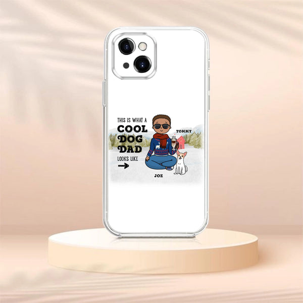 This Is What A Cool Dog Dad Looks Like Phone Case, Personalized Holiday Gift For Dog Owners And Cat Lovers, Christmas Celebration And Pet Owner Appreciation