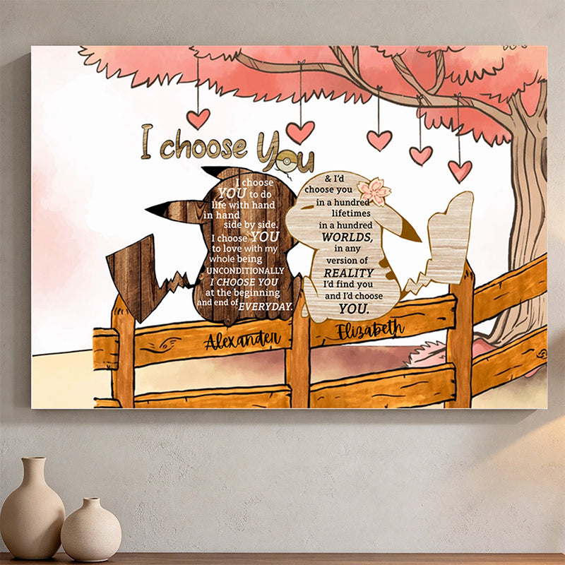 Personalized I Choose You Poster with Custom Names & Background, Gift for Couples, Anniversary or Valentine's Day Wall Art