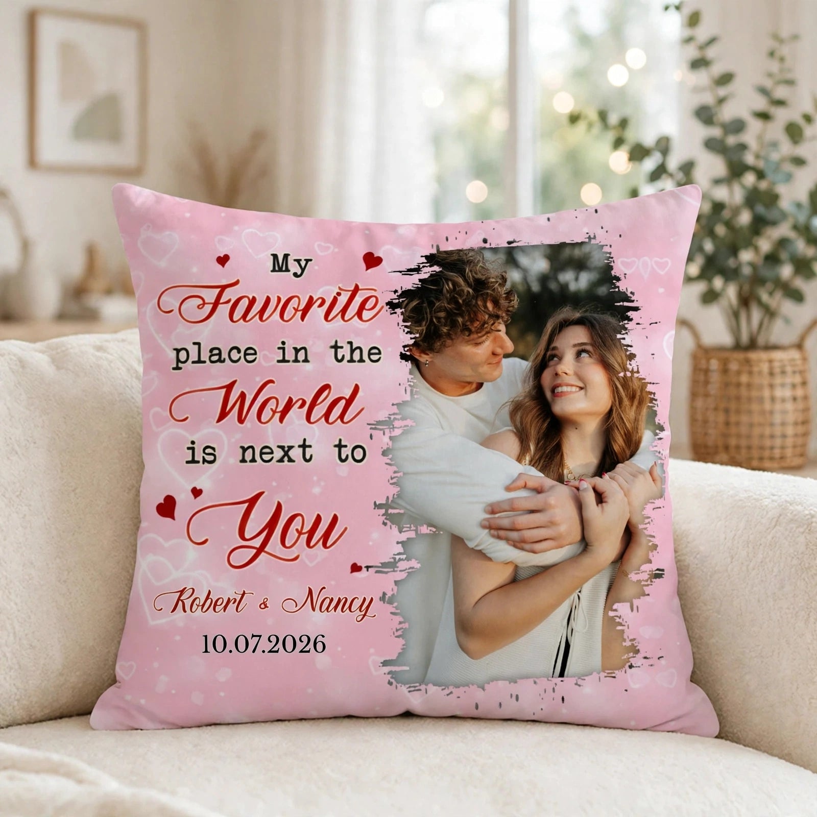 Custom Photo Anniversary Gift My Favorite Place In The World Is Next To You Couple Pillow