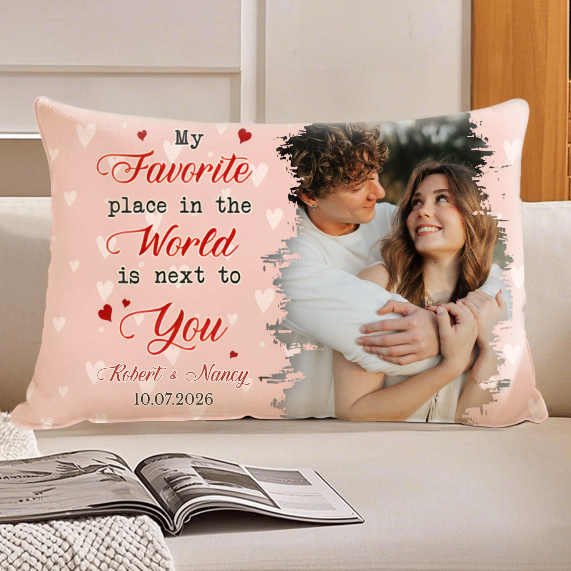 Custom Photo Anniversary Gift My Favorite Place In The World Is Next To You Couple Pillow