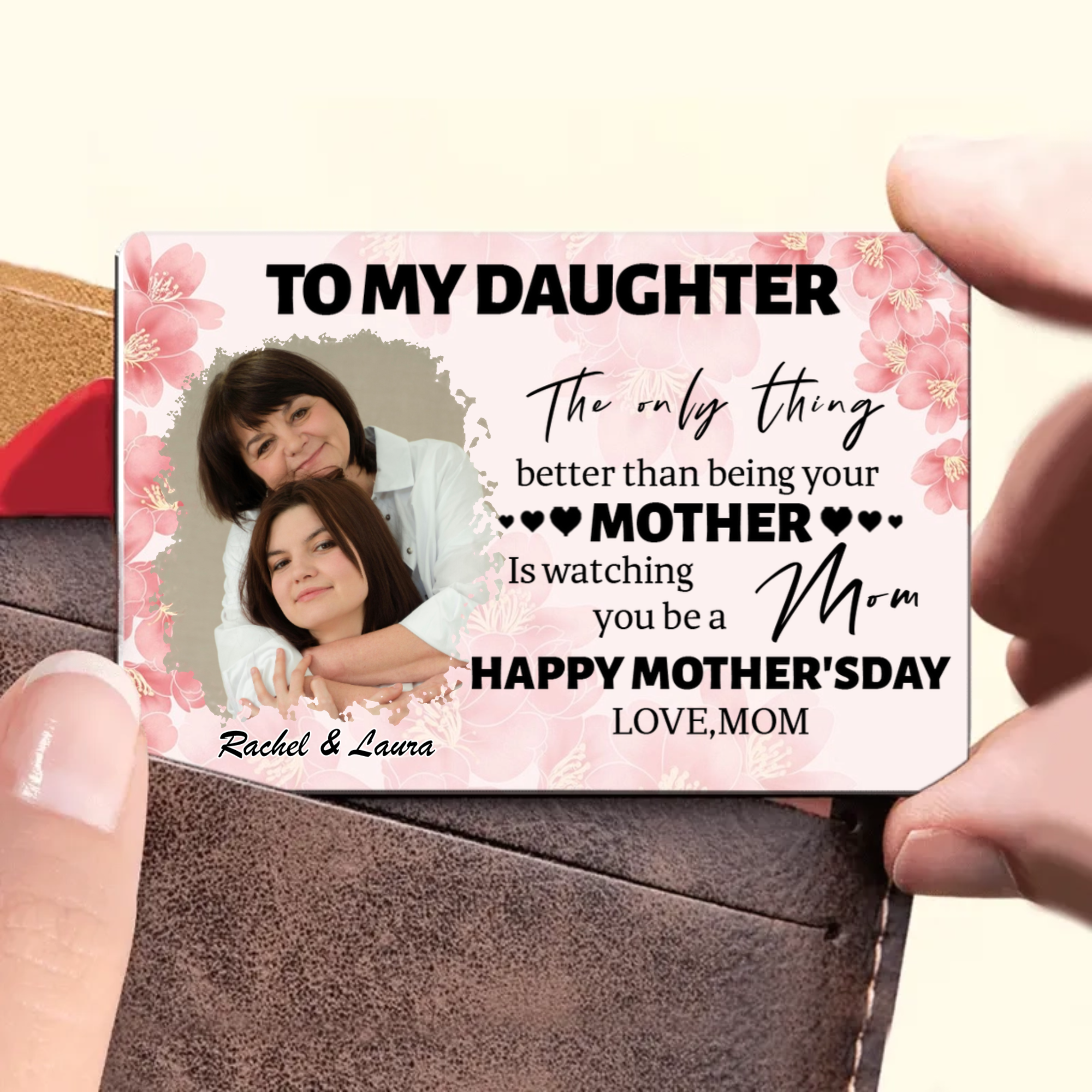 Personalized Watching You Be a Mom Wallet Card,Special Present for Daughter, Mother, Perfect for Mother's Day, Family Celebration
