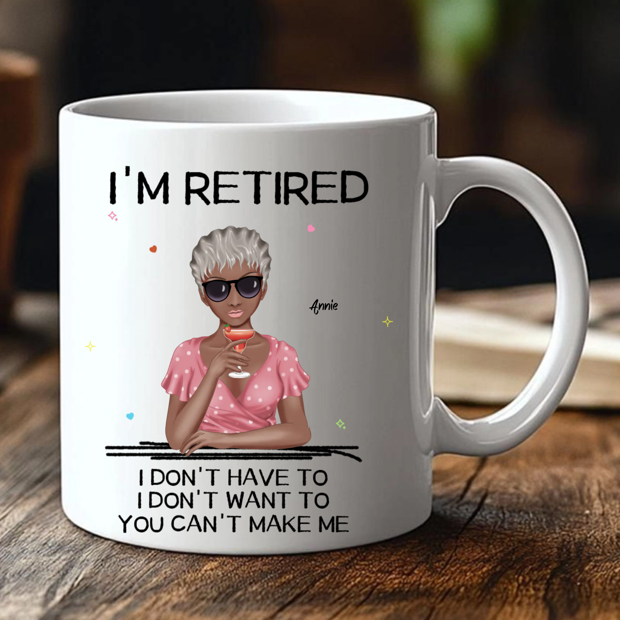 Funny I'm Retired Custom Mug, Gift for Retiree, Friends, Perfect for Retirement Party, Farewell, Office Celebration