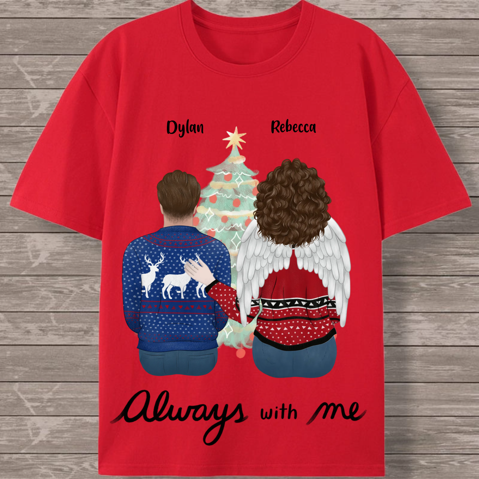 Personalized Always with Me Christmas T-shirt, Festive Family Gift for Christmas & Holidays, Unisex Fit