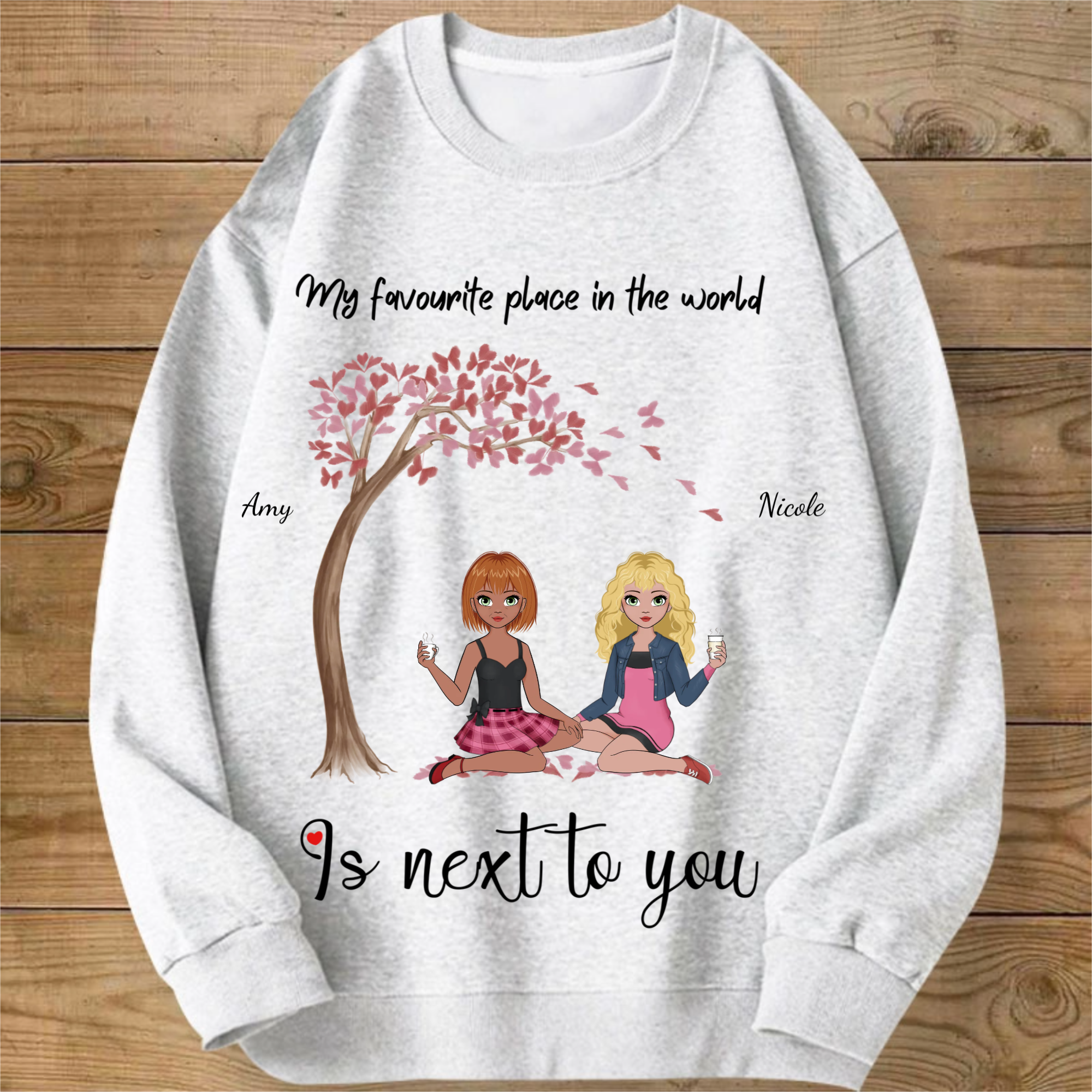 My Favourite Place In The World Is Next To You Personalized Sweatshirt, Inclusive Gift for All Couples, Valentine's Day & Anniversaries, Unisex Fit
