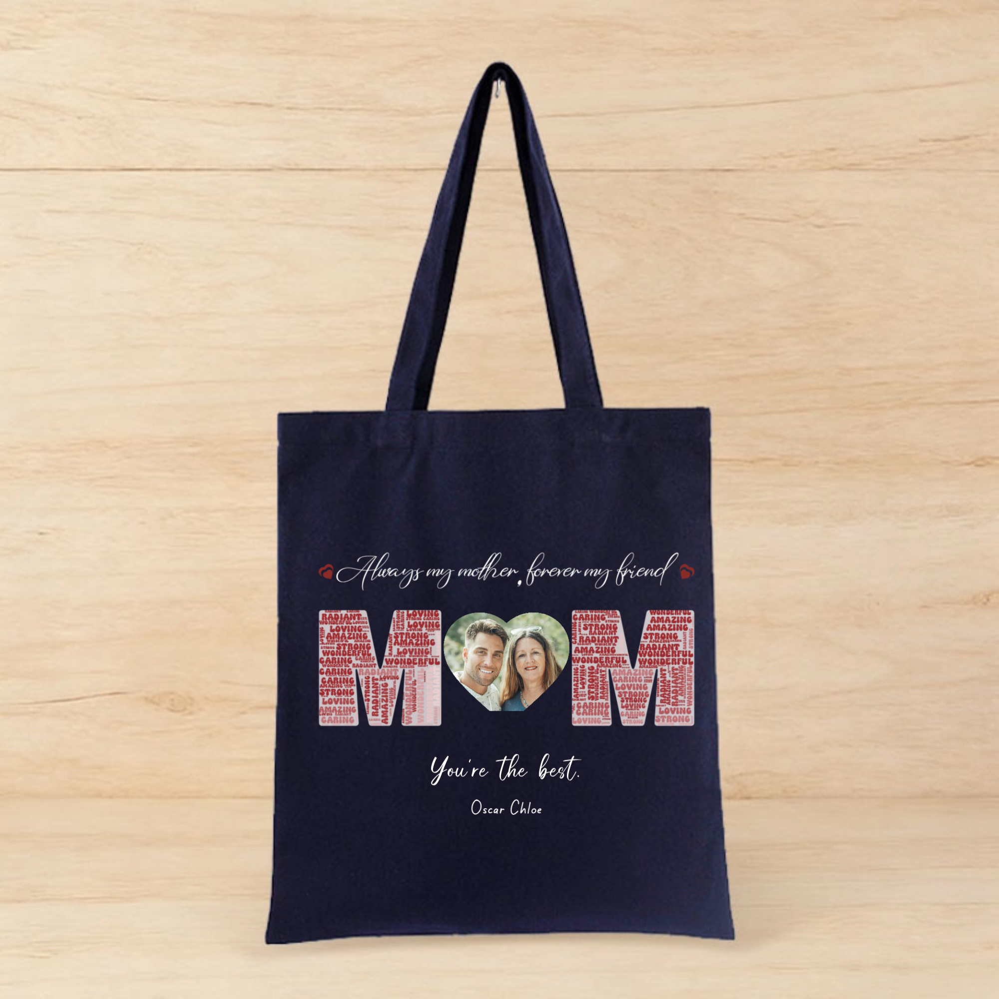 Always My Mother Forever My Friend Personalized Bag, Perfect for Mother’s Day, Birthday