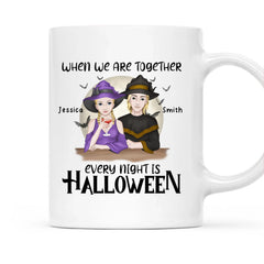 When We Are Together Every Night Is Halloween Personalized Mug Gift for Couples