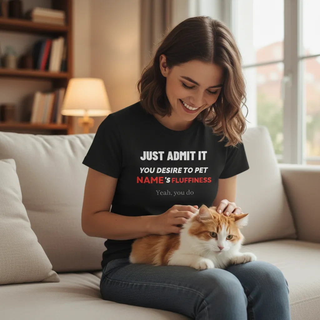 Personalized "Just Admit It" Print Design – Custom Name & Trait Design – Perfect Funny Gift For Pet Owners, Friends Or Family